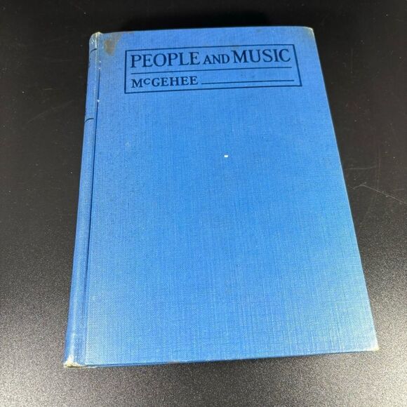 1931 Edition PEOPLE AND MUSIC A Textbook Music Appreciation Antique Vintage book - Picture 1 of 8